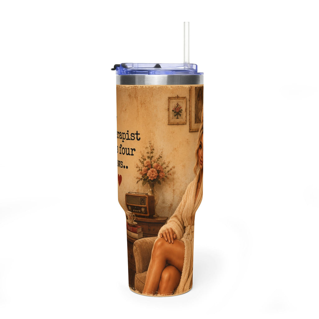 My therapist has four paws Insulated Travel Cup