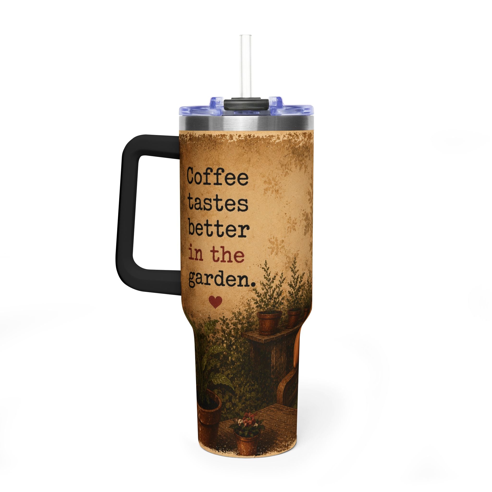 Coffe tastes better in garden Insulated Travel Cup