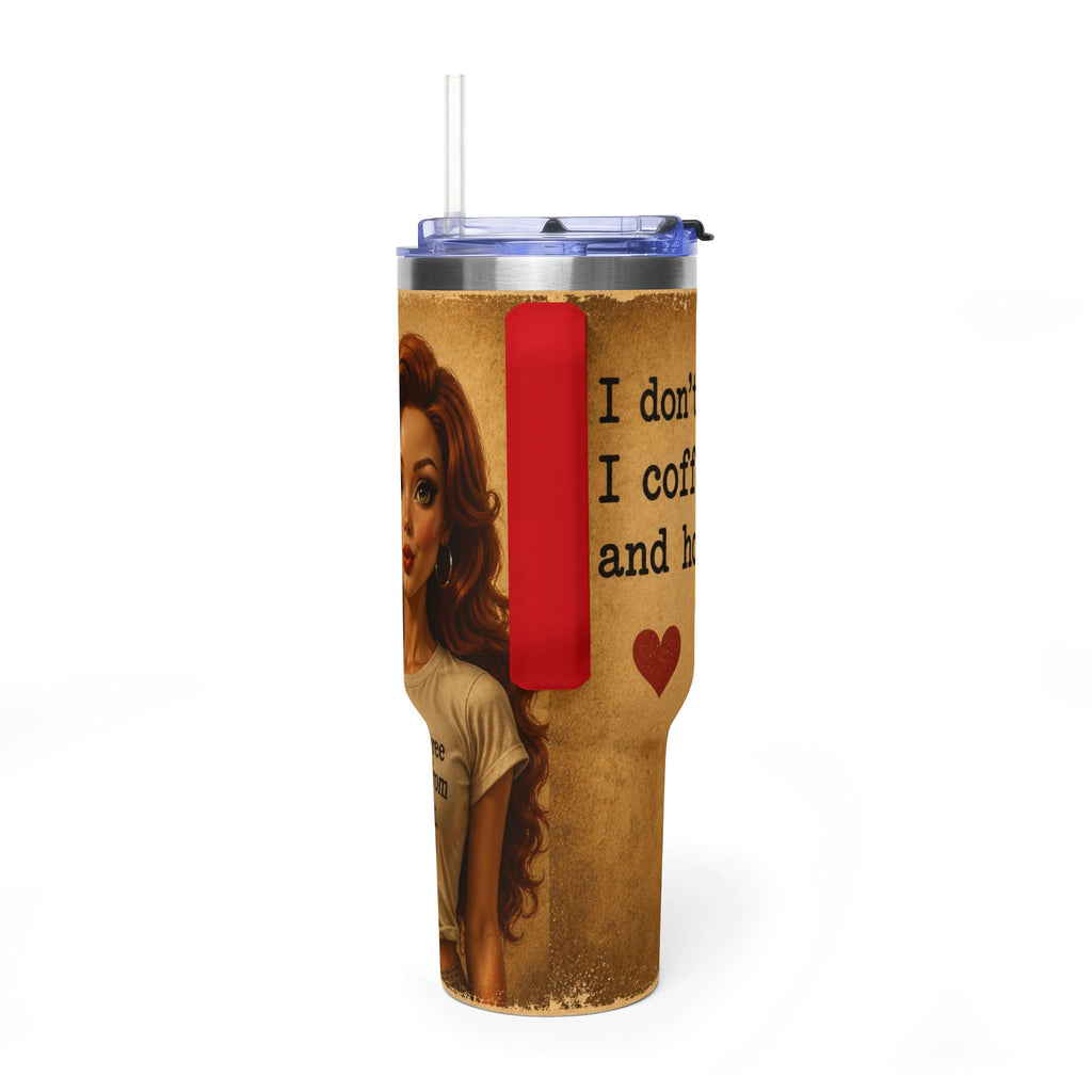 I dont Rise and shine Insulated Travel Cup